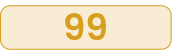 99